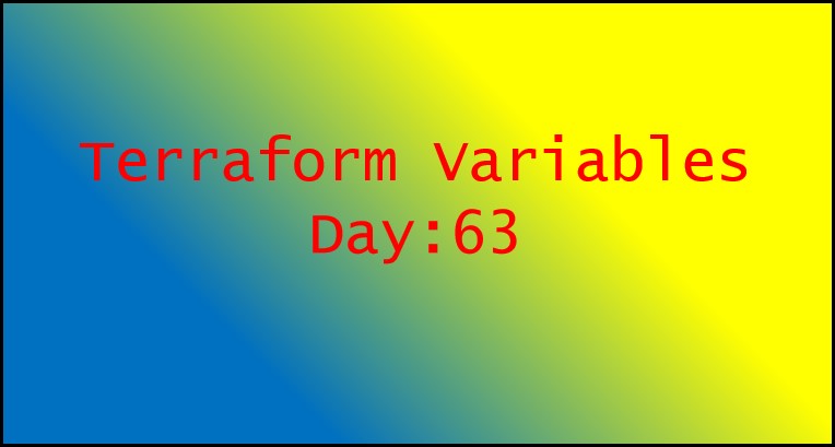 Day63: Terraform Variables