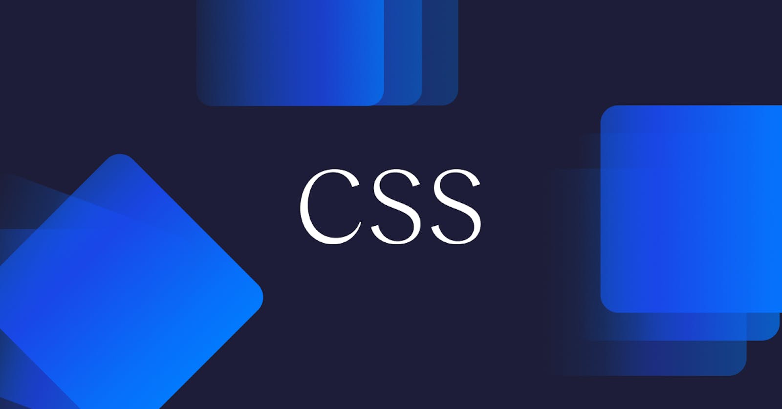 Mastering CSS: Essential Skills