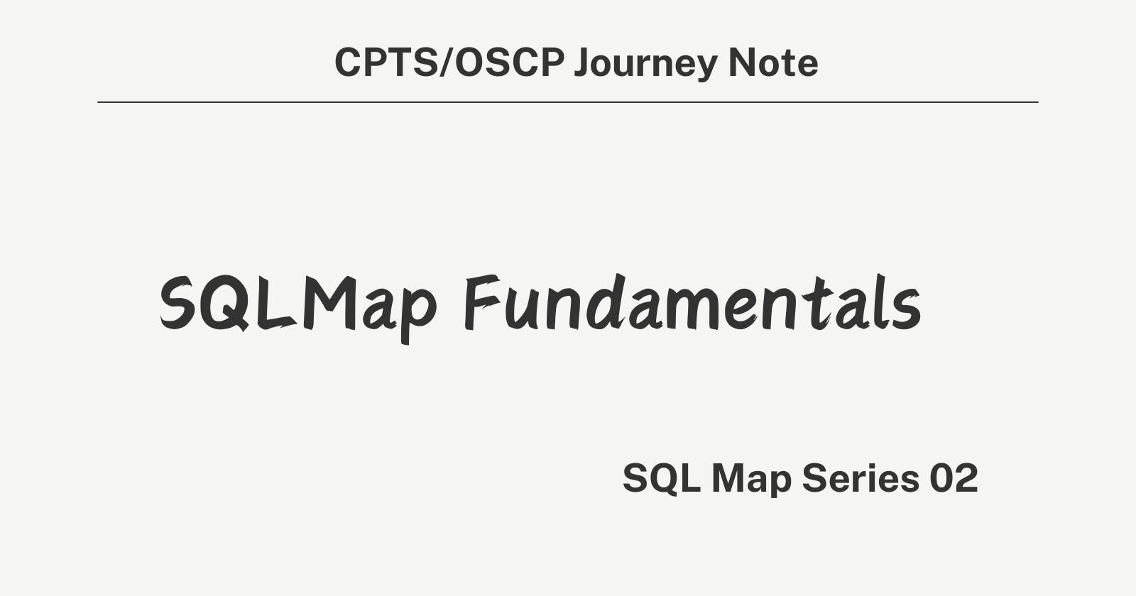 SQLMap Fundamentals - SQL Map 02