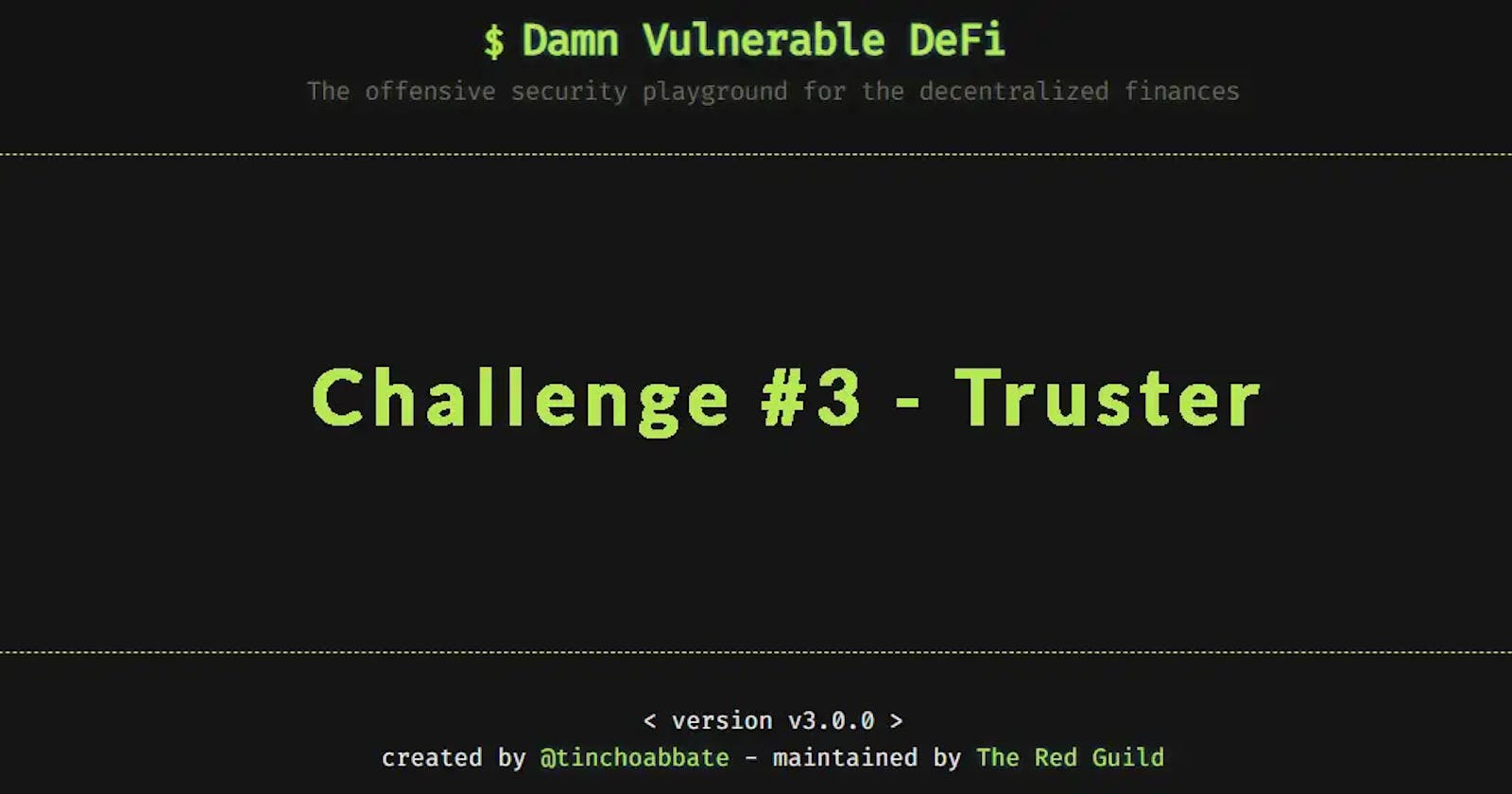 Damn Vulnerable DeFi | 3 - Truster