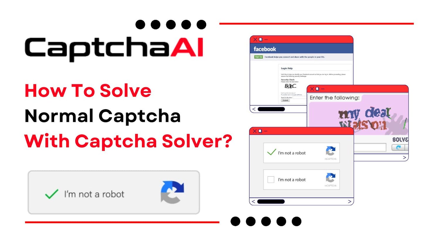 How To Solve Normal Captcha Types With Captcha Solver?