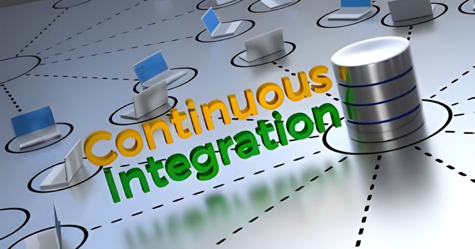 Continuous Integration: A Better Way to Build Software