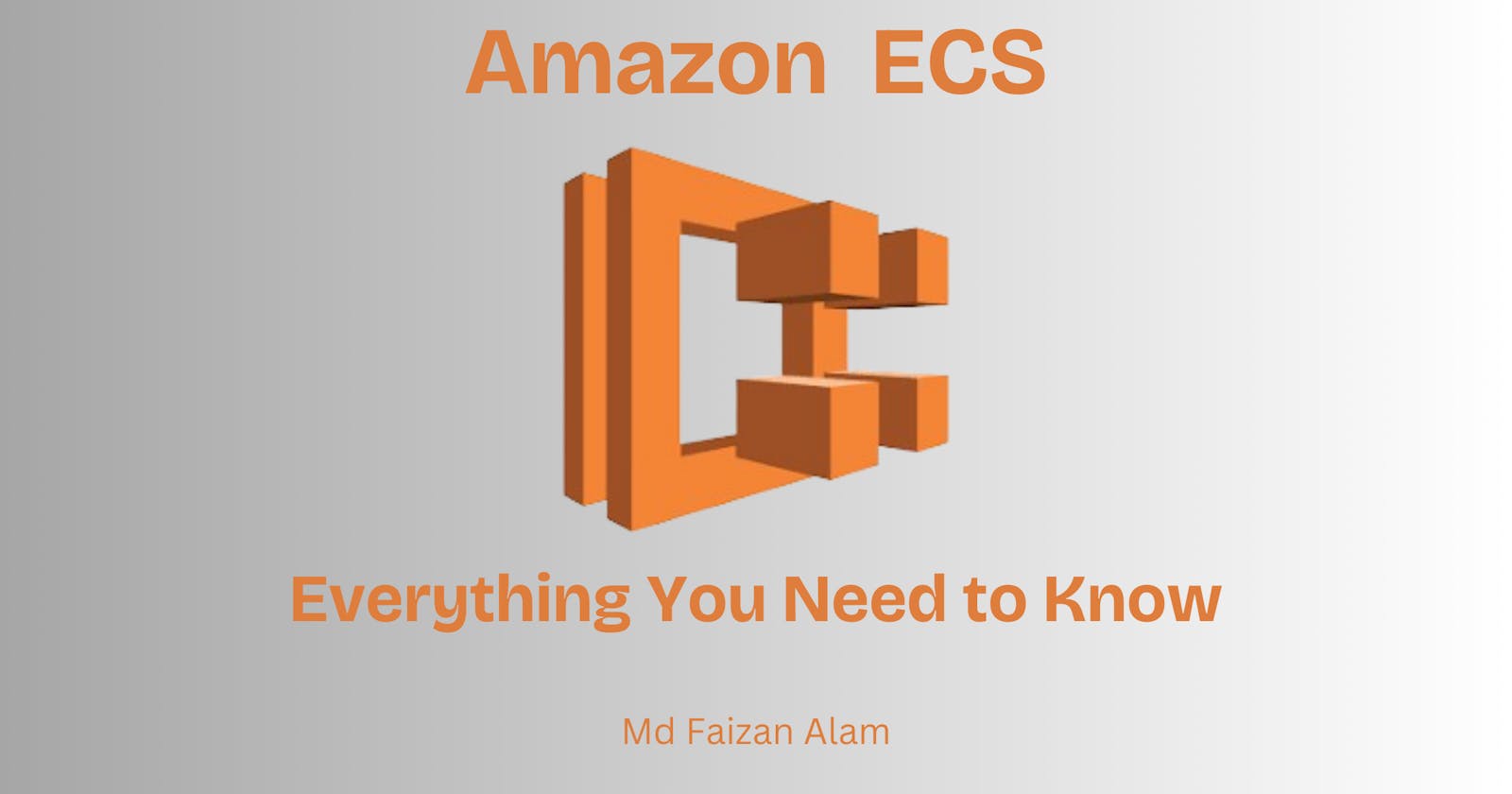 Amazon ECS: Everything You Need To Know