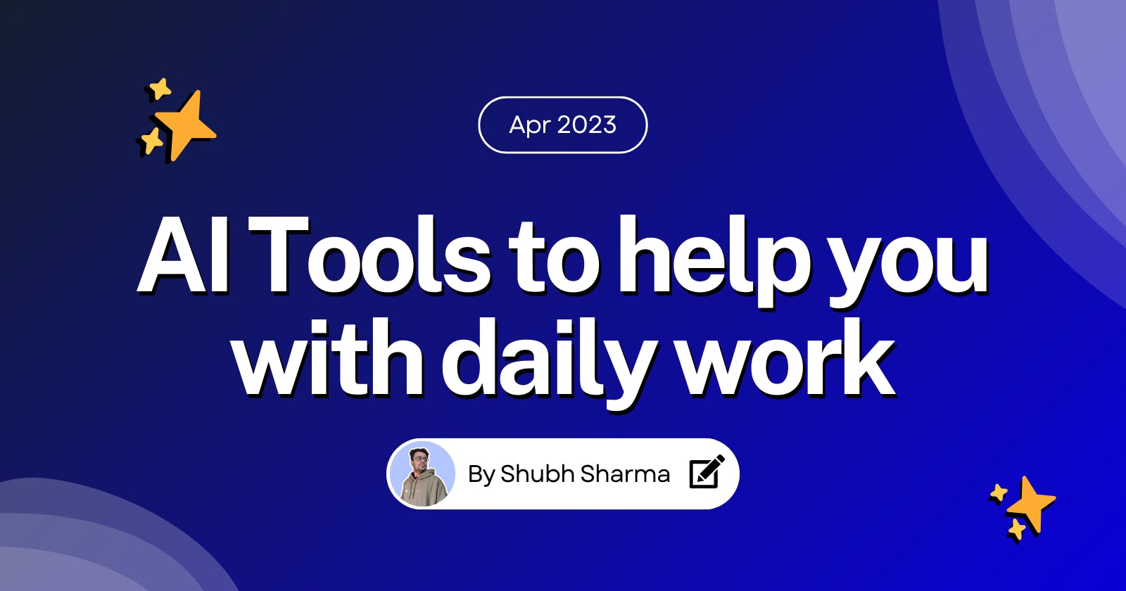 AI Tools to help you with daily work