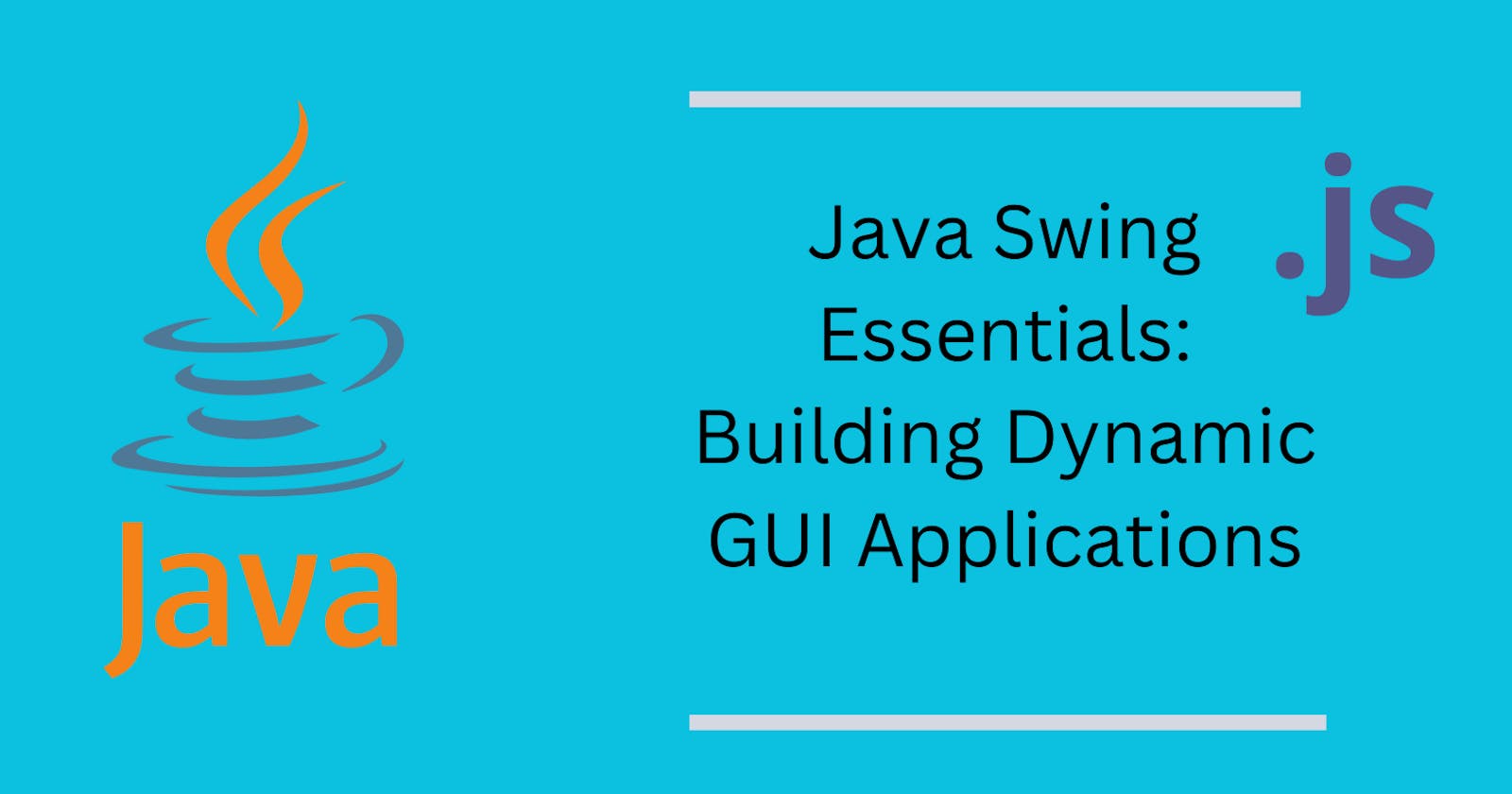 Java Swing Essentials: Building Dynamic GUI Applications