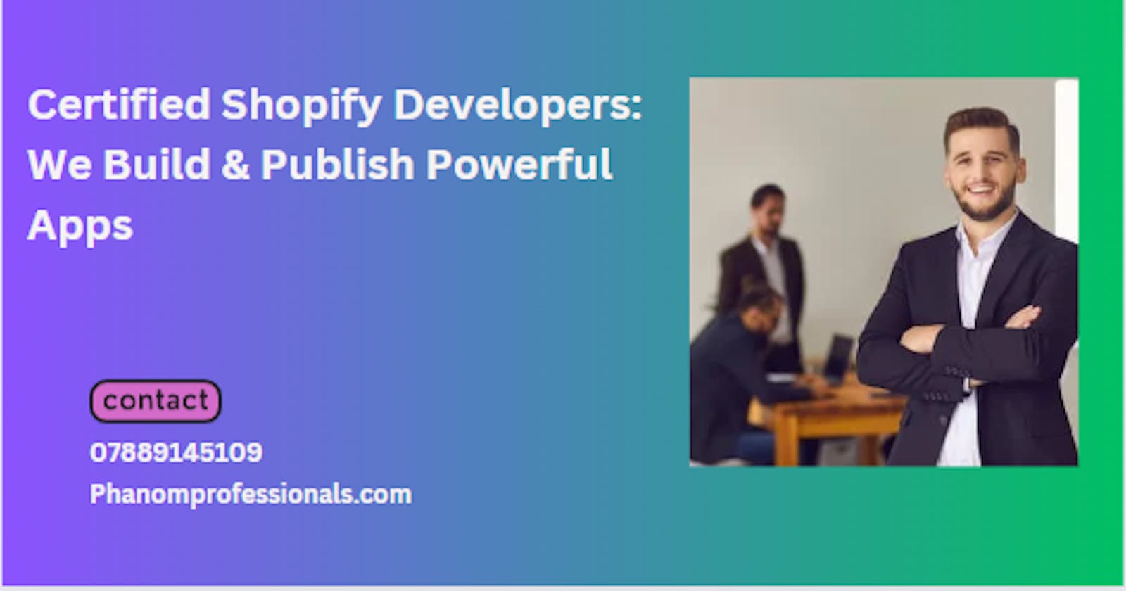 Certified Shopify Developers: We Build & Publish Powerful Apps