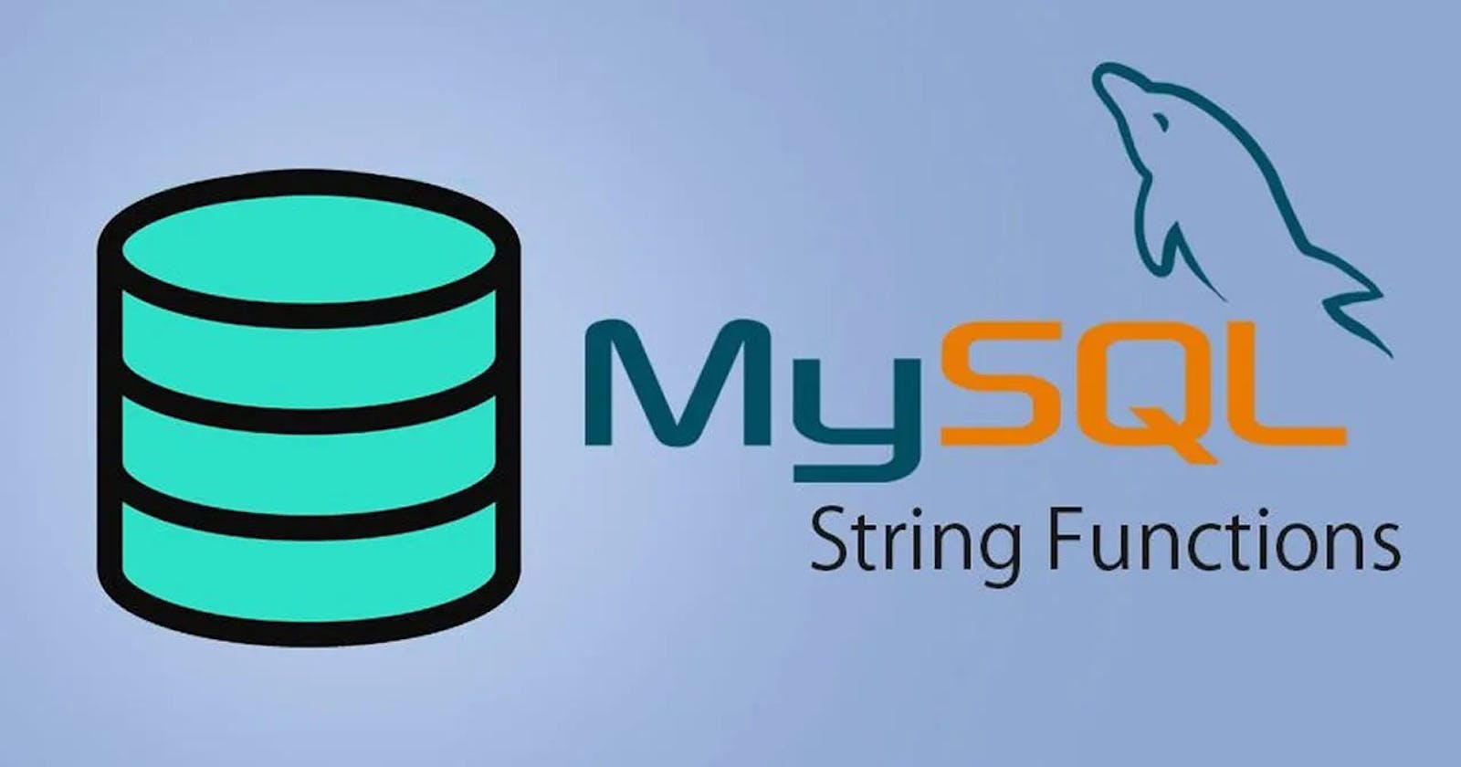 Understanding String Functions in MySQL with Example