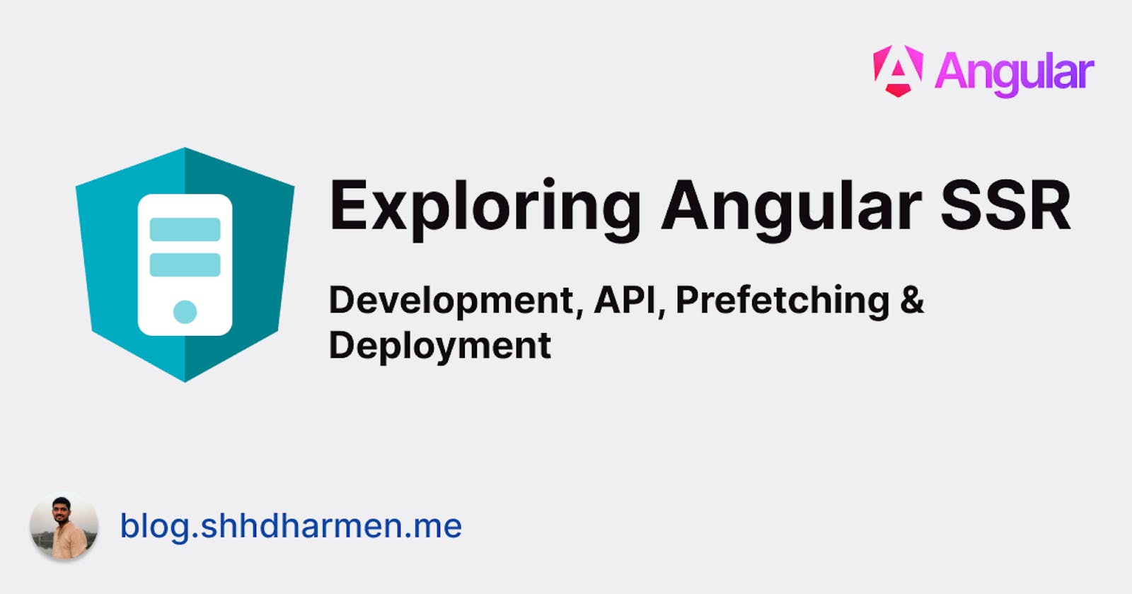 Exploring Angular SSR: Development, API, Prefetching and Deployment