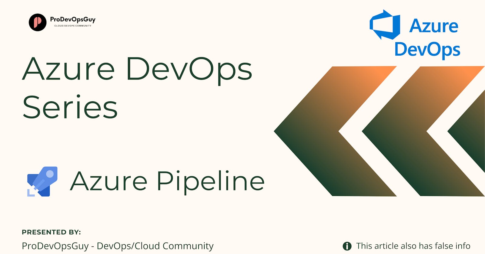 Azure DevOps Series - Azure Pipeline