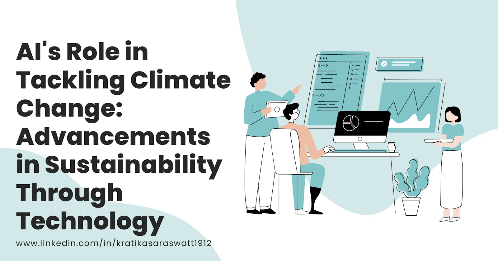 AI's Role in Tackling Climate Change: Advancements in Sustainability Through Technology