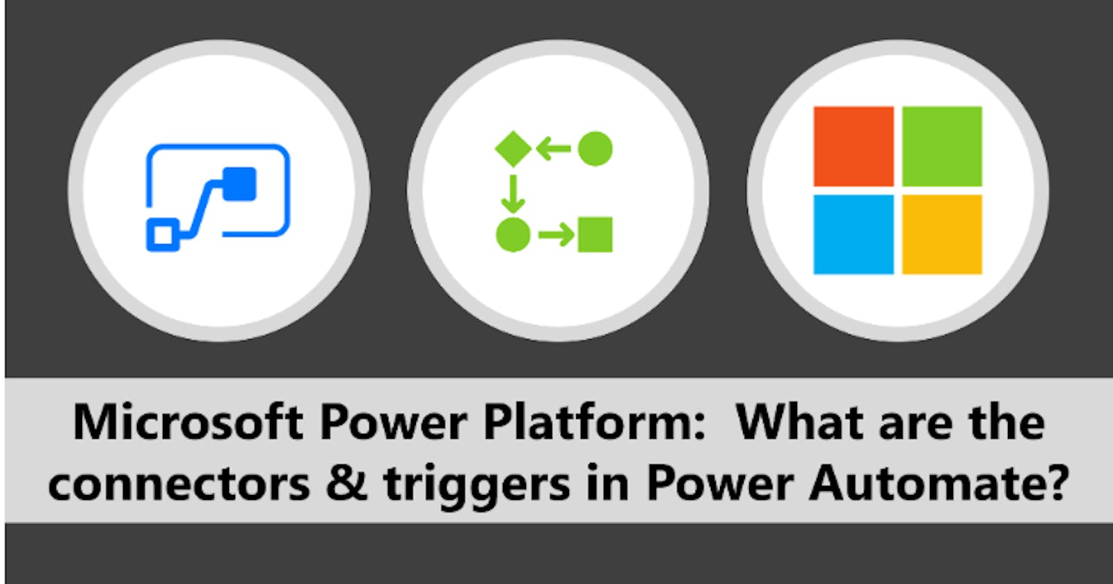 Maximizing Workflow Efficiency with Connectors and Triggers in Power Automate