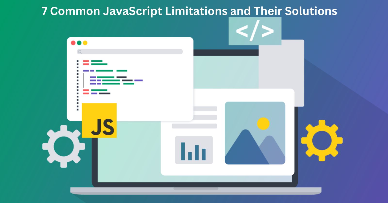 7 Common JavaScript Limitations and Their Solutions