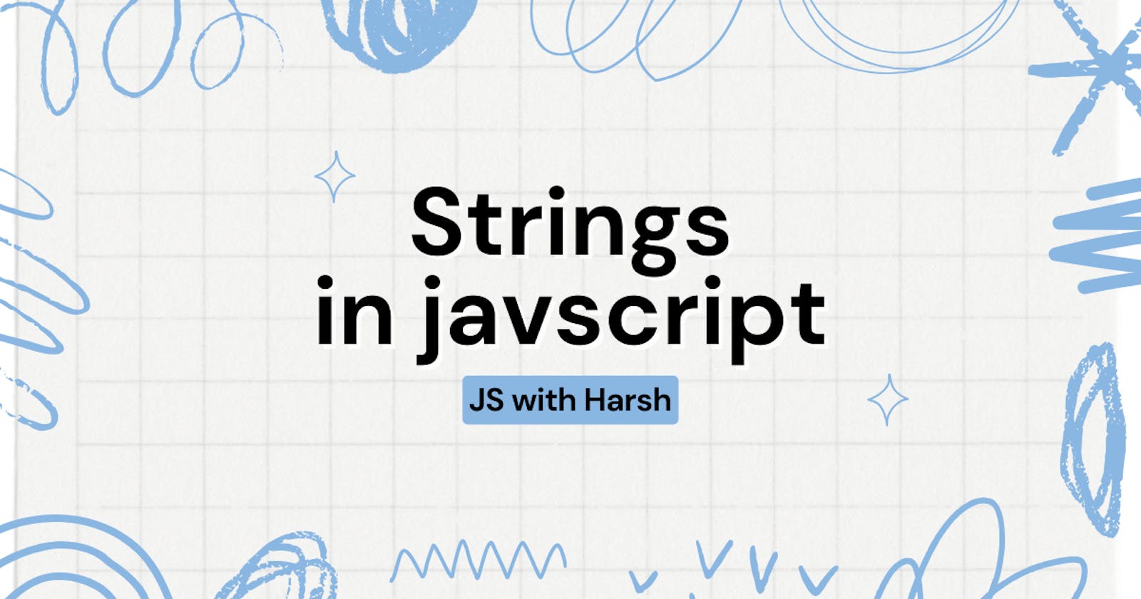 Strings in Javascript