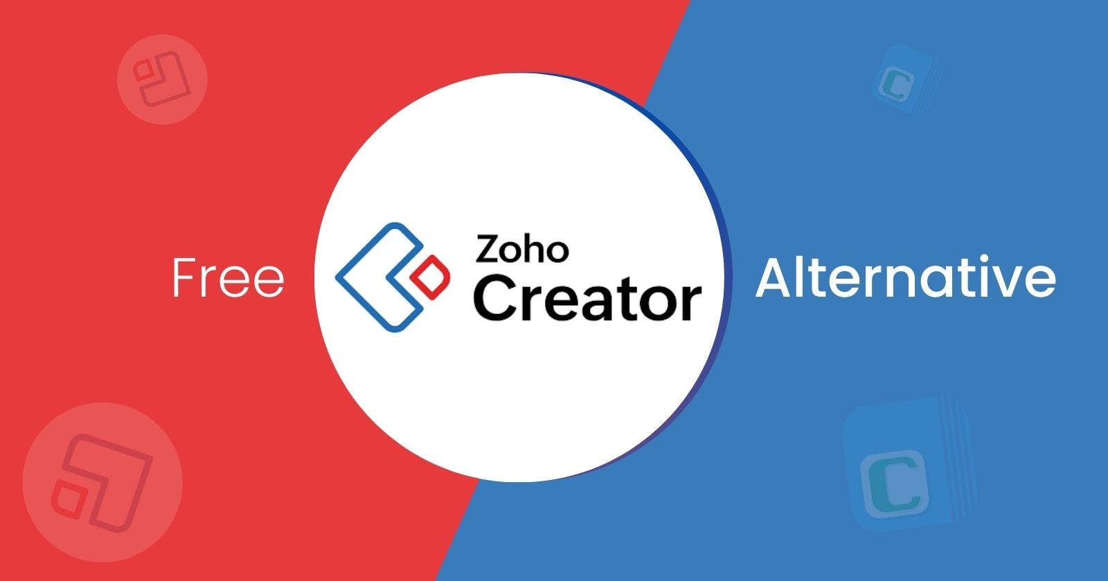 Best and Free Alternative to Zoho Creator