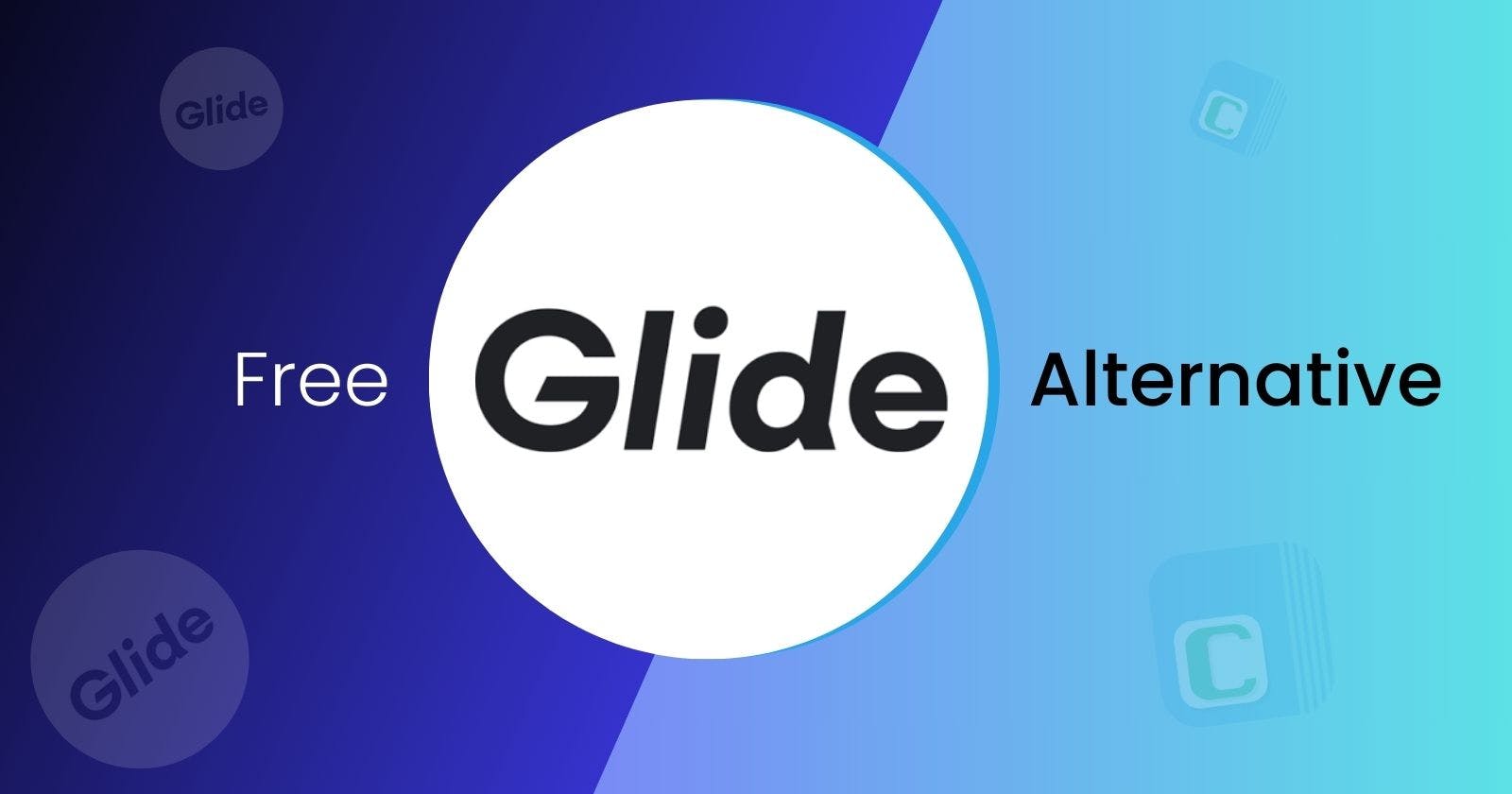 Glide Free Alternative 2024
