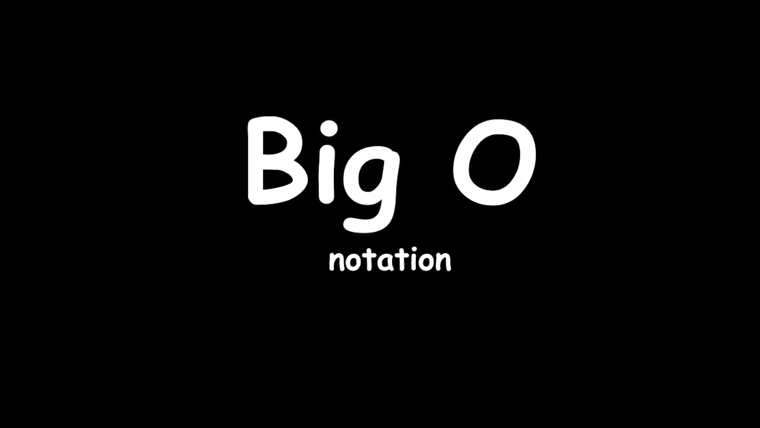 Big O notation