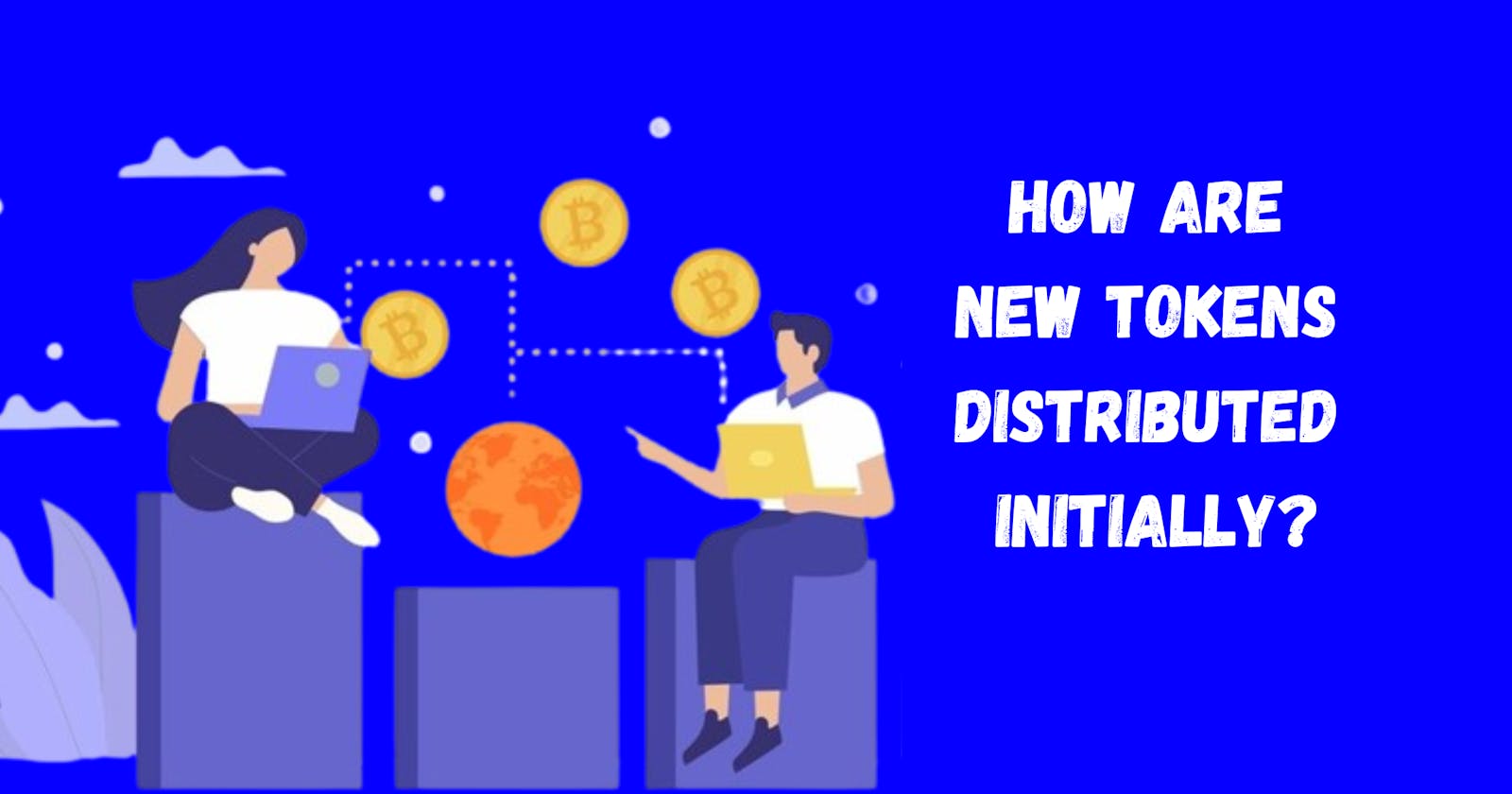 How are new tokens distributed initially?
