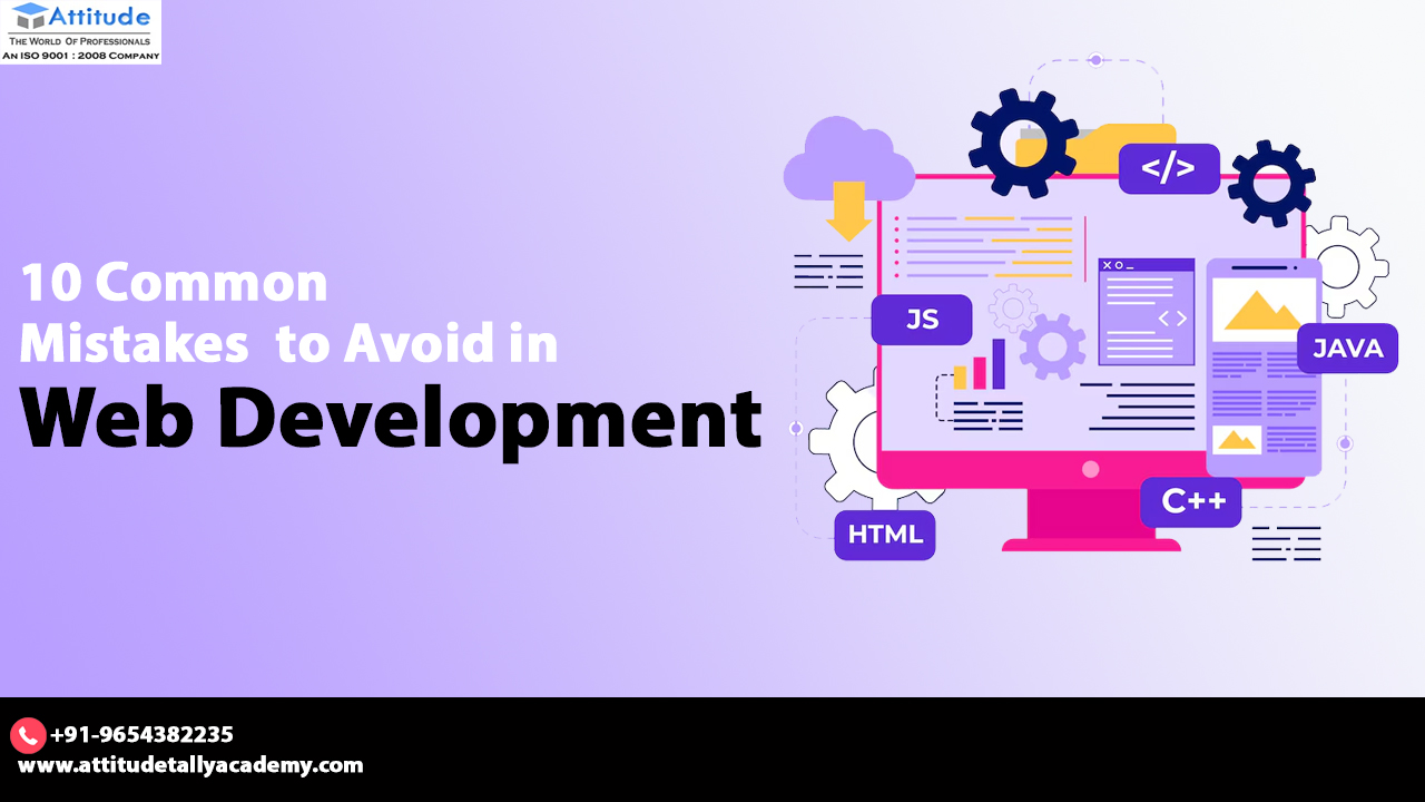 10 Common Mistakes to Avoid in Web Development