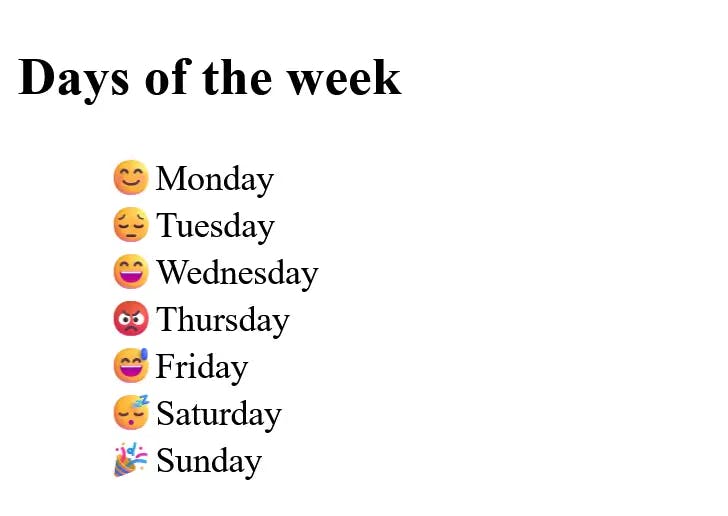 an uordered list with an emoji for each day of the week