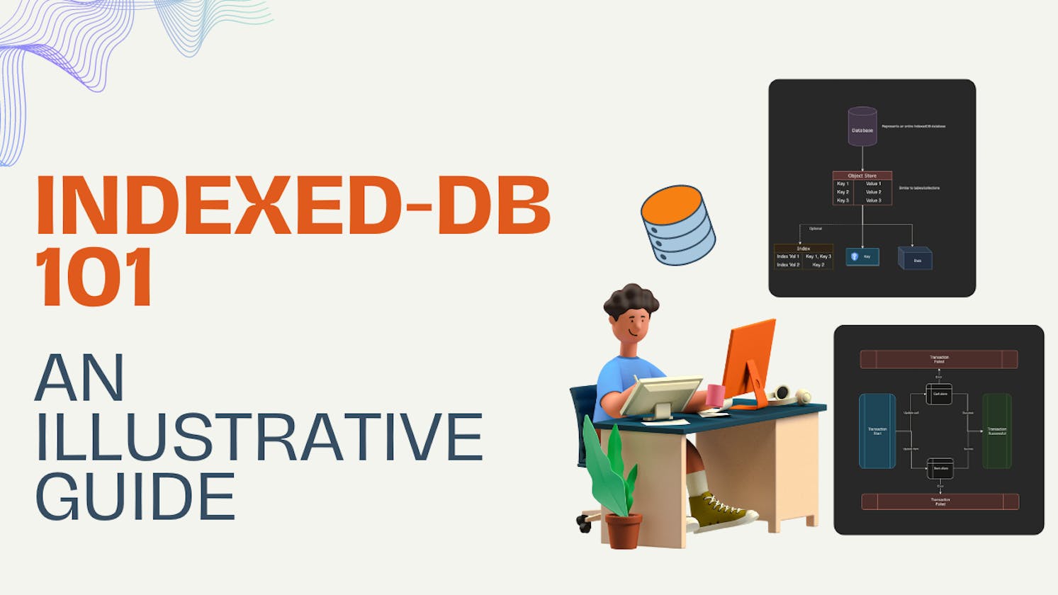 Beginner's Guide to IndexedDB: Illustrated with Easy-to-Follow Block Diagrams