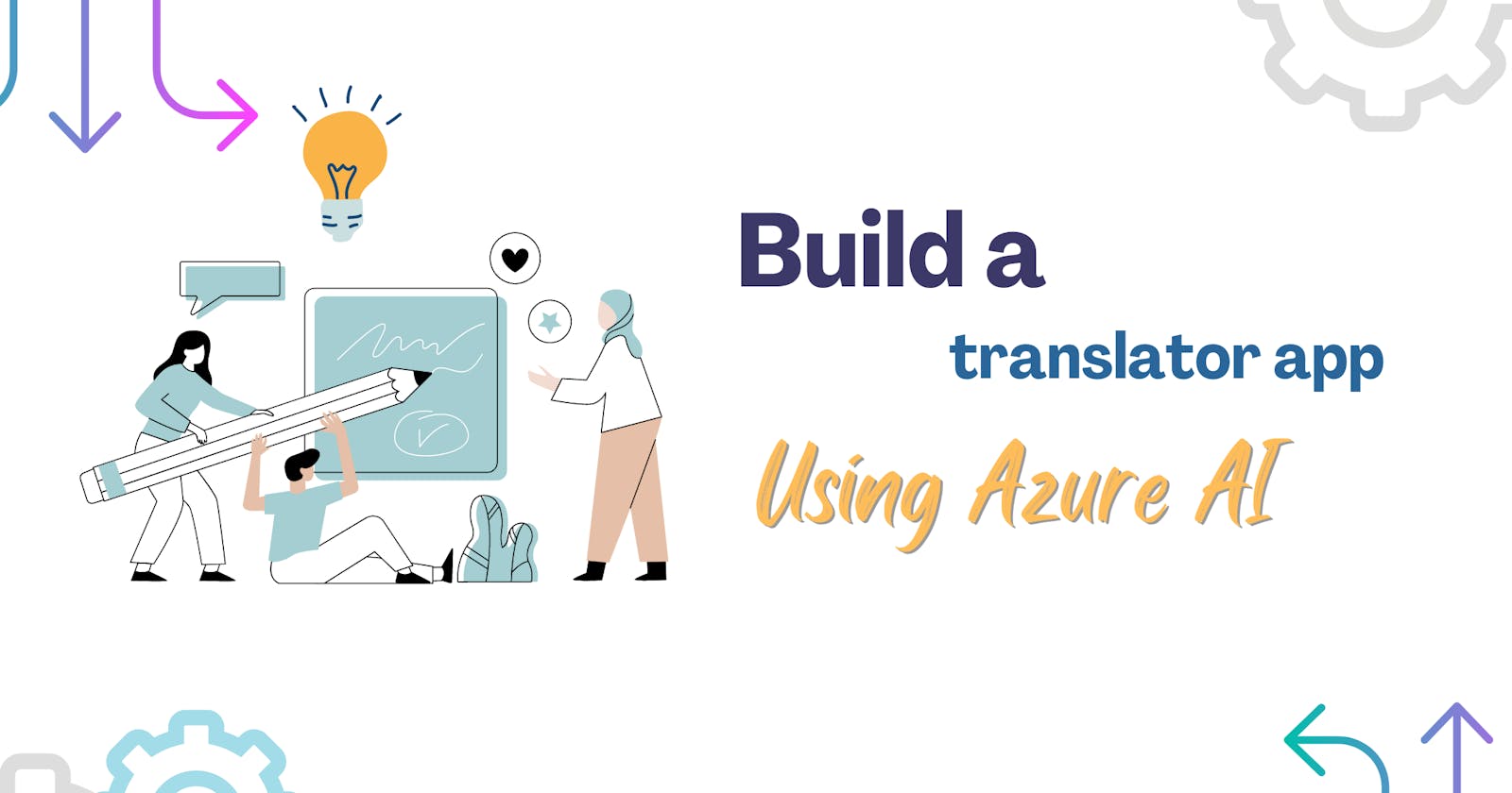 Build a translator app using Azure AI