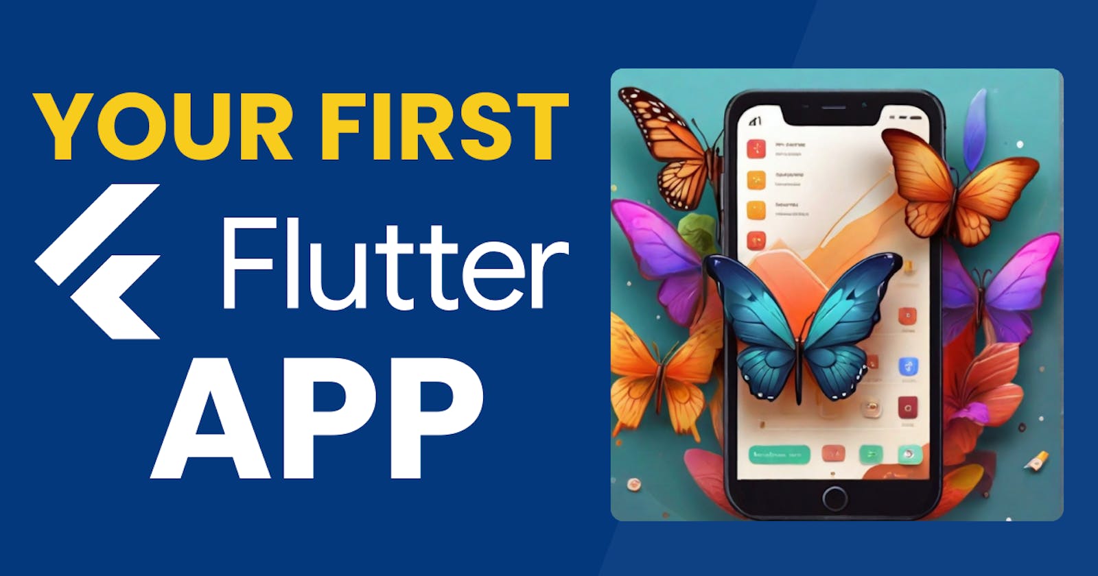 Learn Flutter by creating your first Flutter app!