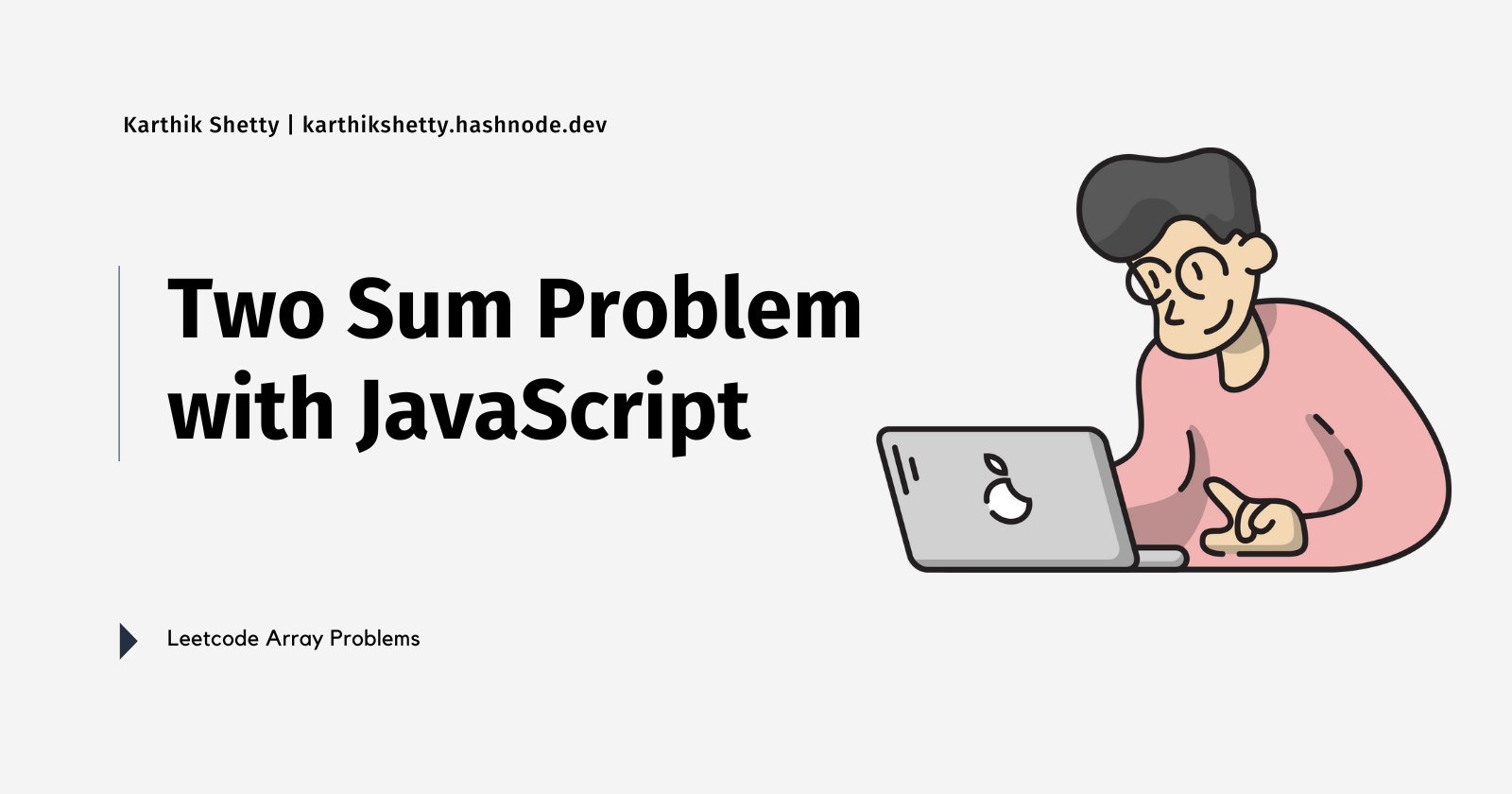 Two Sum Problem | JavaScript