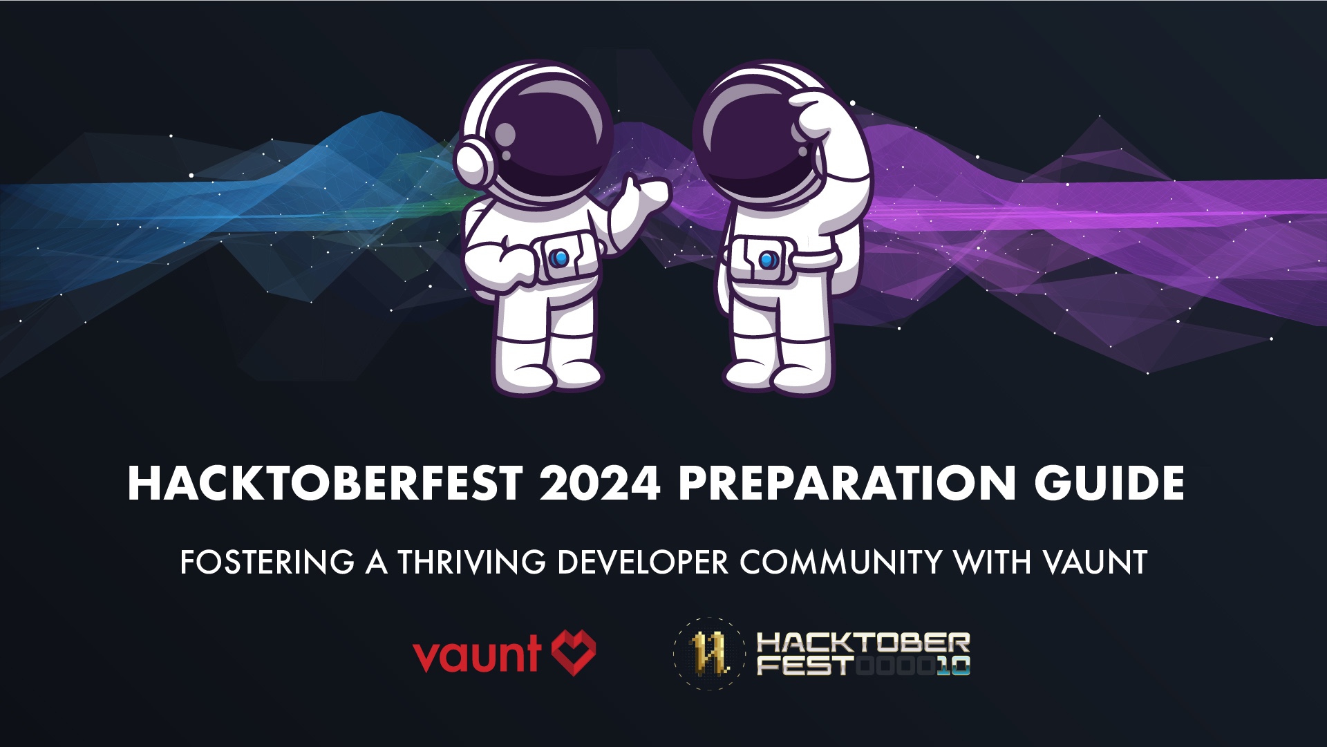 2024 Hacktoberfest Prep Guide With Vaunt