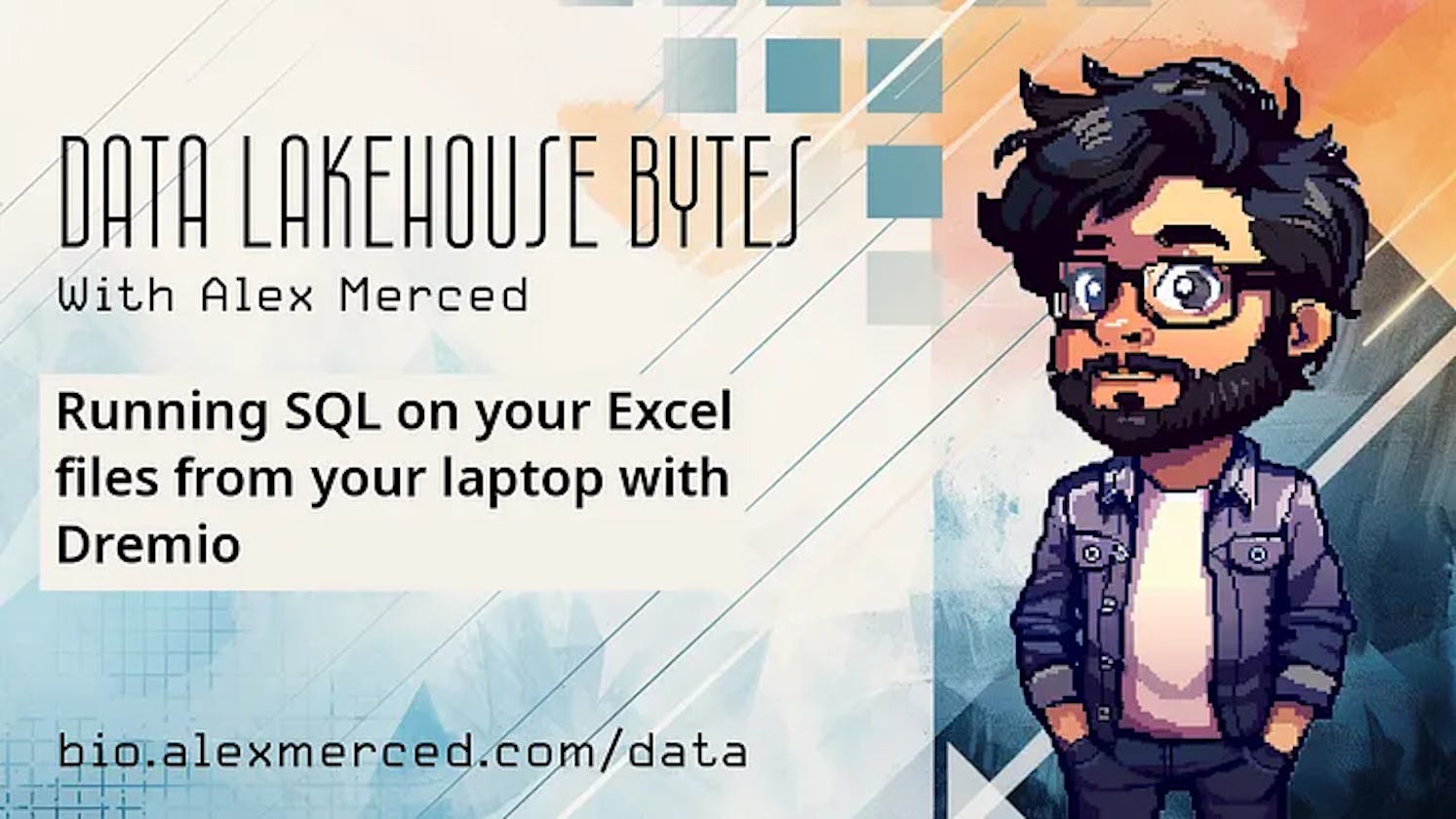 Running SQL on your Excel Files From Your Laptop with Dremio