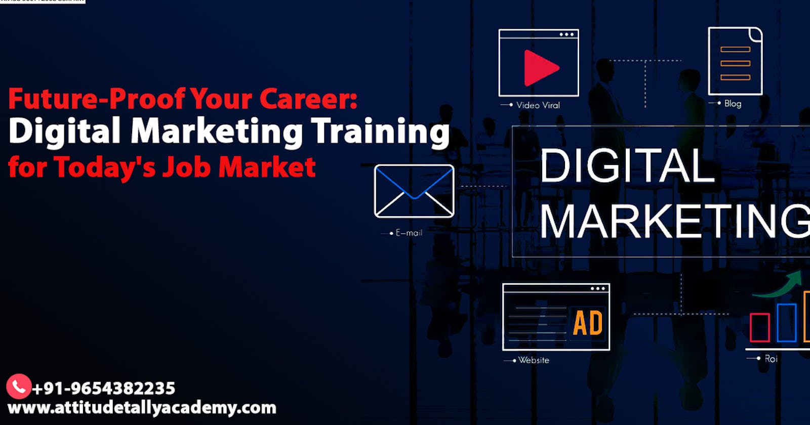 Future-Proof Your Career: Digital Marketing Training for Today's Job Market