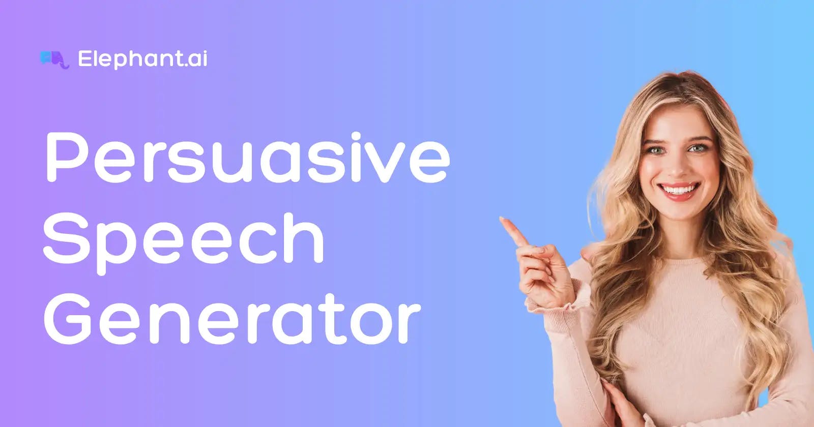 persuasive speech idea generator