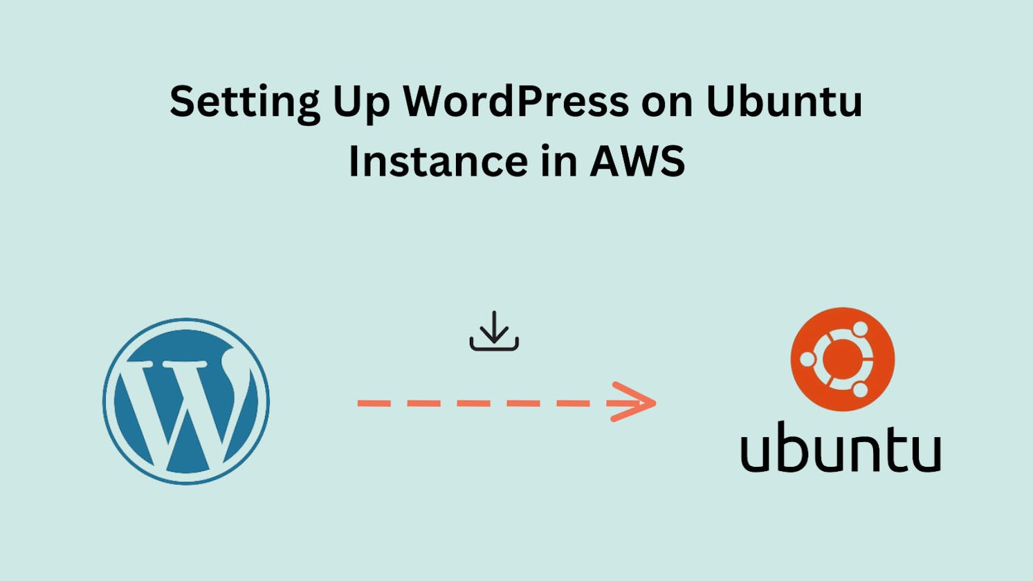 Setting Up WordPress on Ubuntu Instance in AWS: A Comprehensive Guide