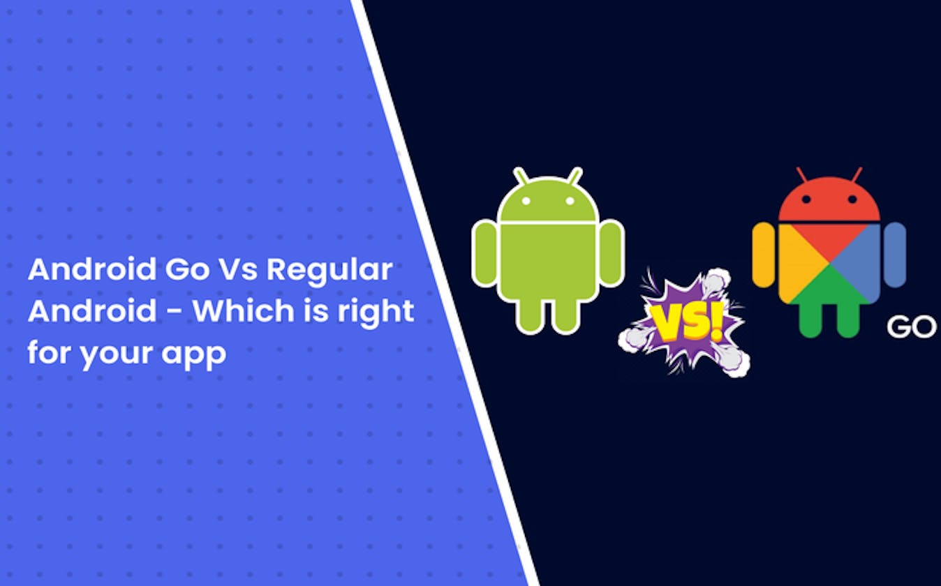 Android Go Vs Regular apps! Who's for the win?