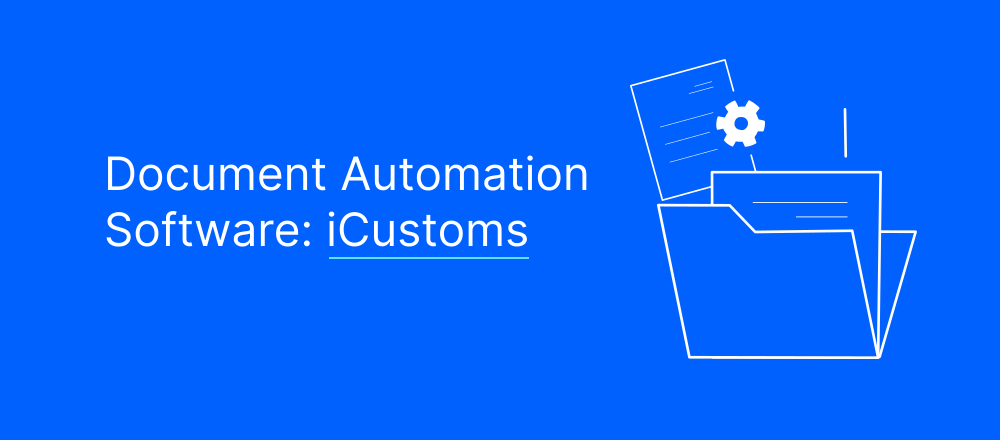 Precision and Compliance with iCustoms Automation