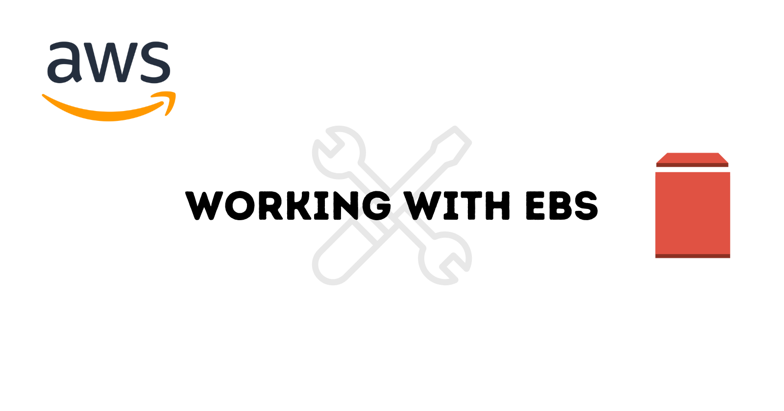 Working with EBS