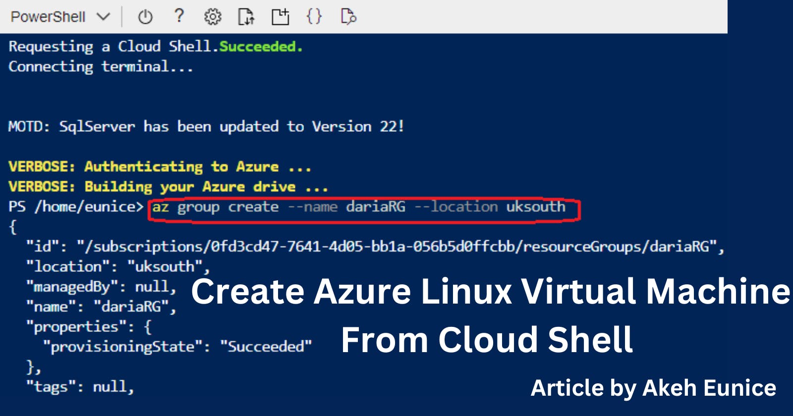 Create Azure Linux Virtual Machine From Cloud Shell:Use CLI Command