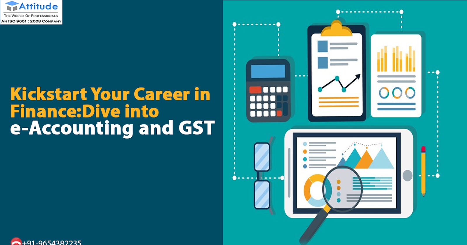Kickstart Your Career in Finance: Dive into e-Accounting and GST