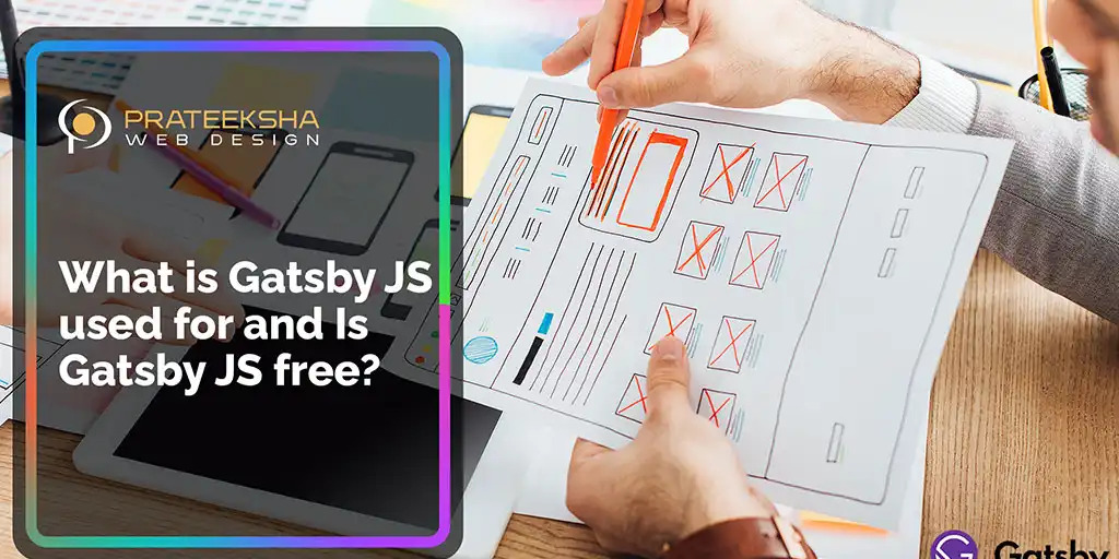 What is Gatsby JS used for and Is Gatsby JS free?