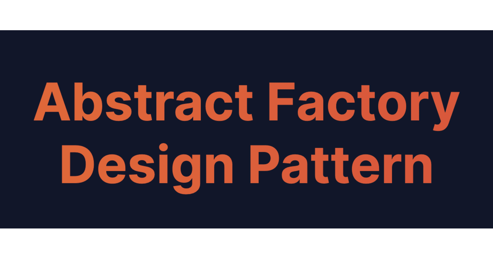 Exploring  Abstract Factory Design Pattern in iOS