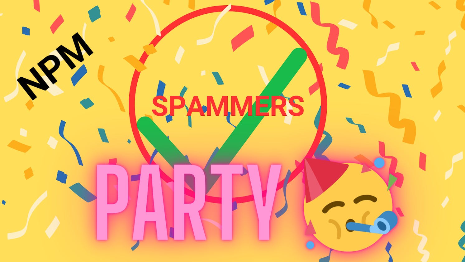 NPM: It's Spammers Party Time 🥳