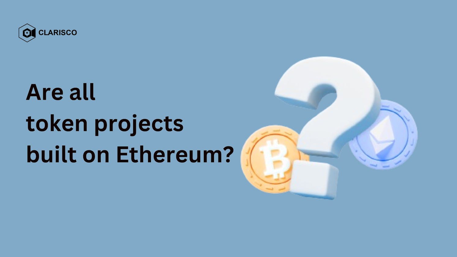 Are all token projects built on Ethereum?
