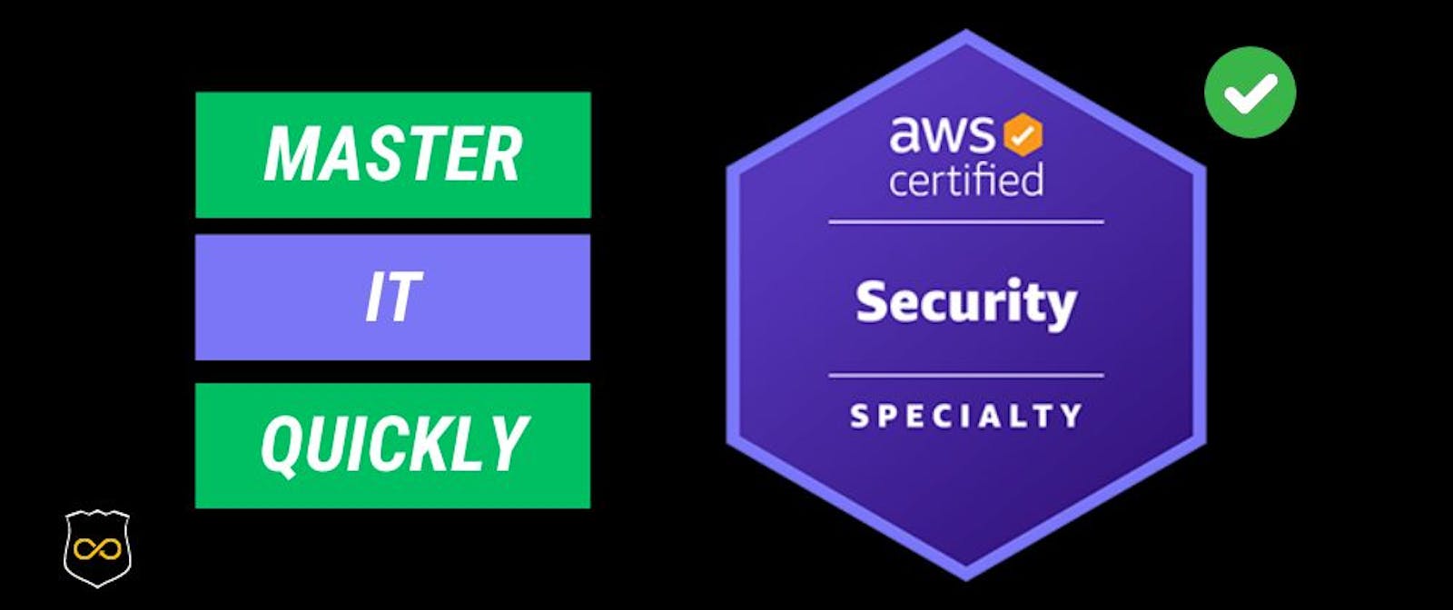 Mastering the AWS Security Specialty (SCS) Exam - A Quick Guide