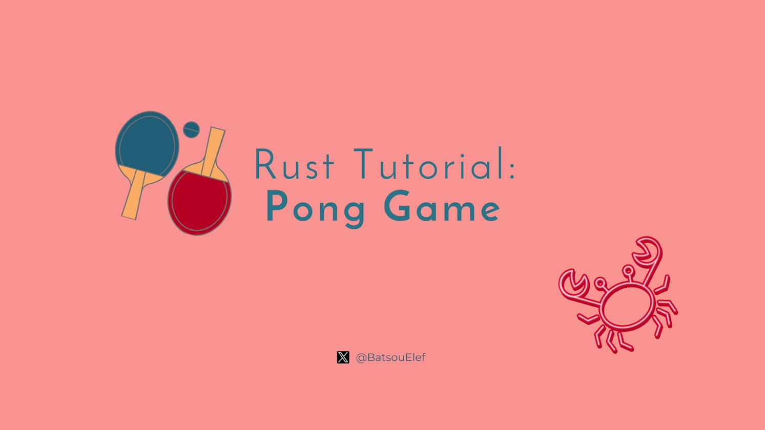 Tutorial: Pong game in Rust 🦀