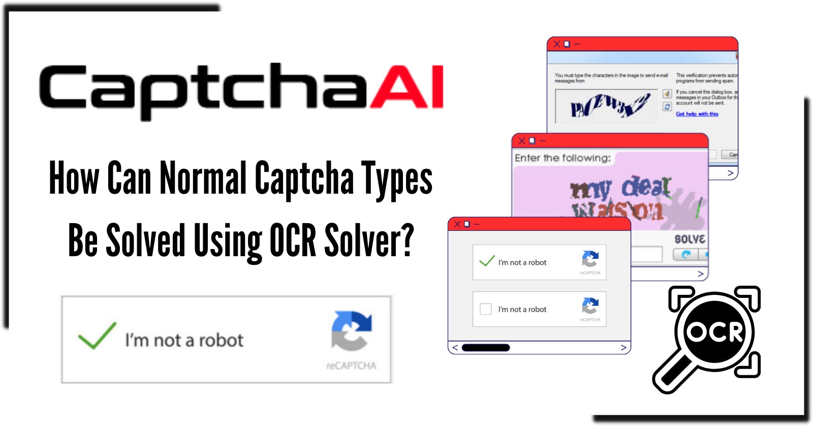 How Can Normal Captcha Types Be Solved Using OCR Solver?