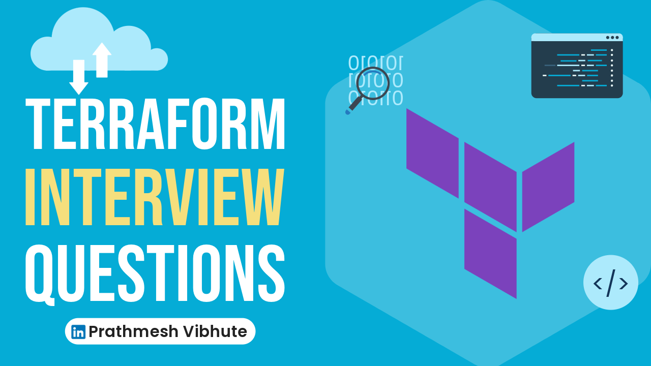 Day 71 : Let's prepare for some interview questions of Terraform 🔥