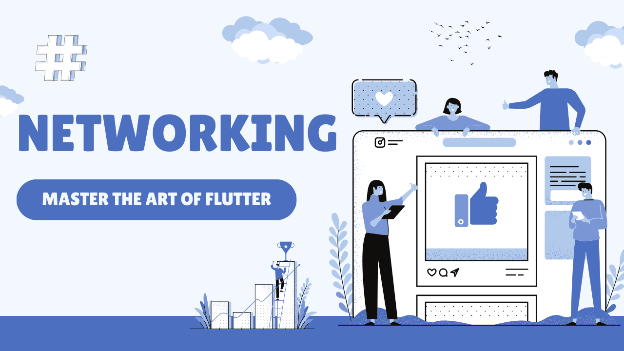 Flutter Networking: A Comprehensive Guide to HTTP Requests, JSON Parsing, and File Transfers