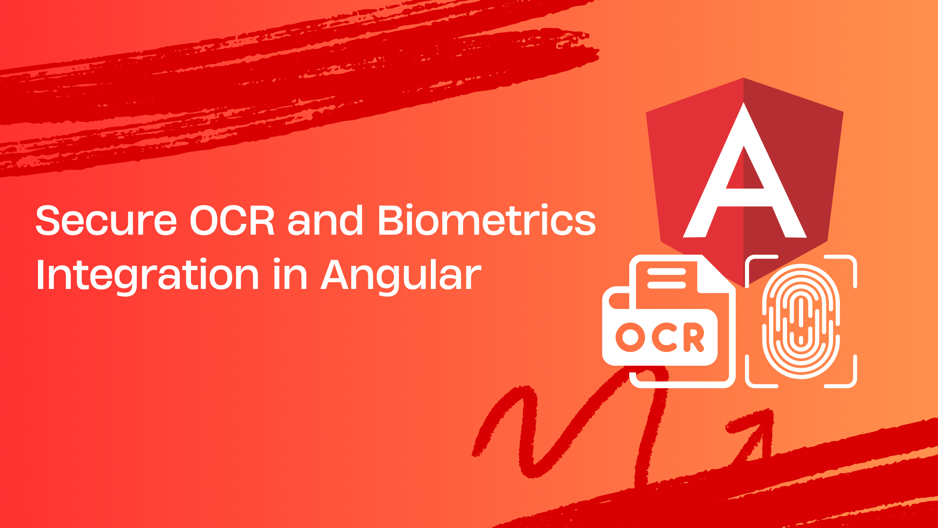 Secure OCR and Biometrics Integration in Angular