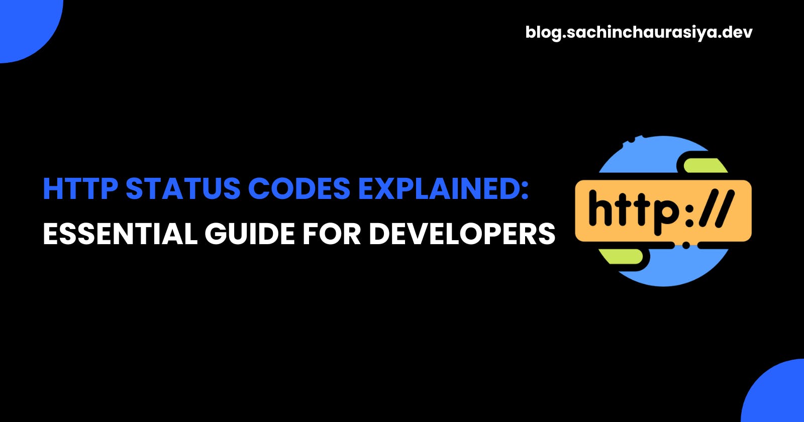 HTTP Status Codes Explained: Essential Guide for Developers