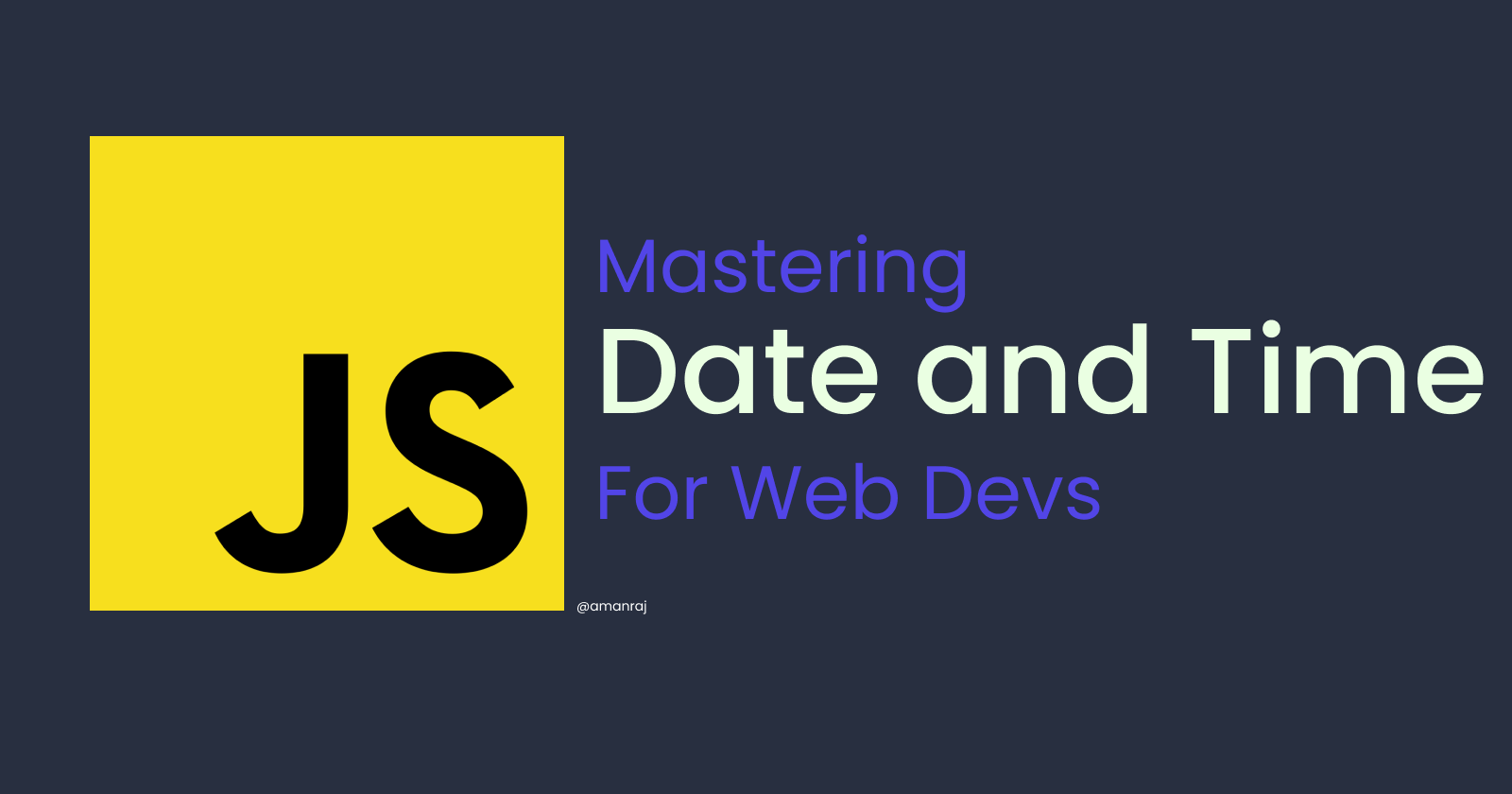 Practical JavaScript Date and Time Handling for Web Developers