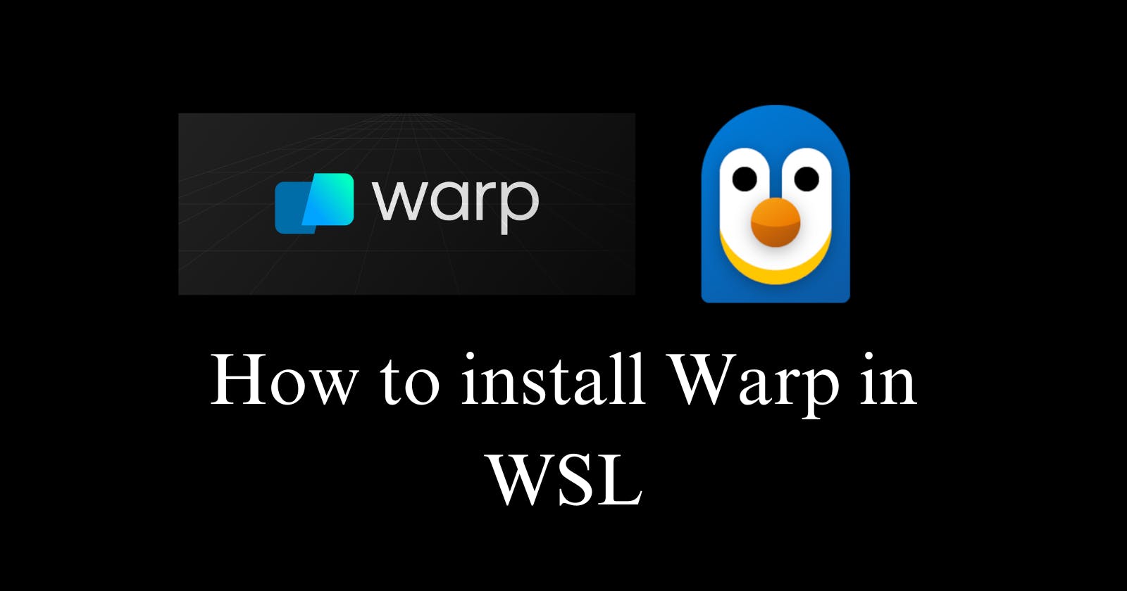 How to install Warp in WSL